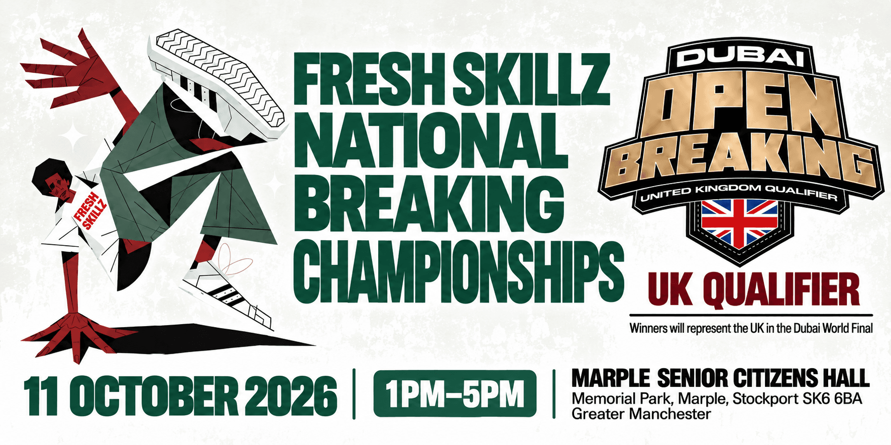Fresh Skillz National Breaking Championships 2026 — Dubai Open Breaking UK Qualifier